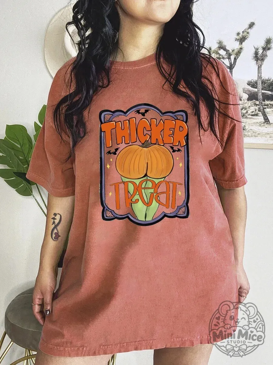 Thicker Treat Pumpkin Halloween Funny Graphic T-Shirt for Women